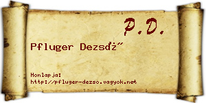 Pfluger Dezső névjegykártya